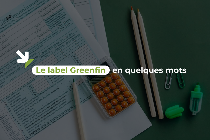 Le label Greenfin en quelques mots
